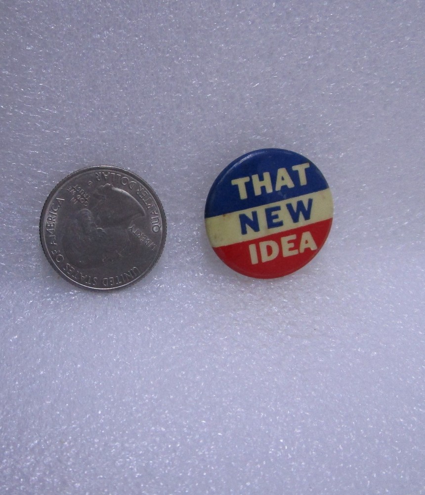 Vintage That New Idea Button Pin