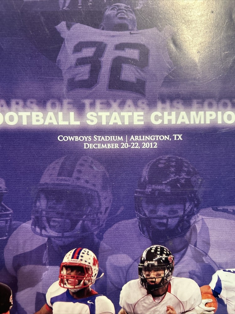 2012 TEXAS FOOTBALL STATE CHAMPIONSHIP GAMES PROGRAM