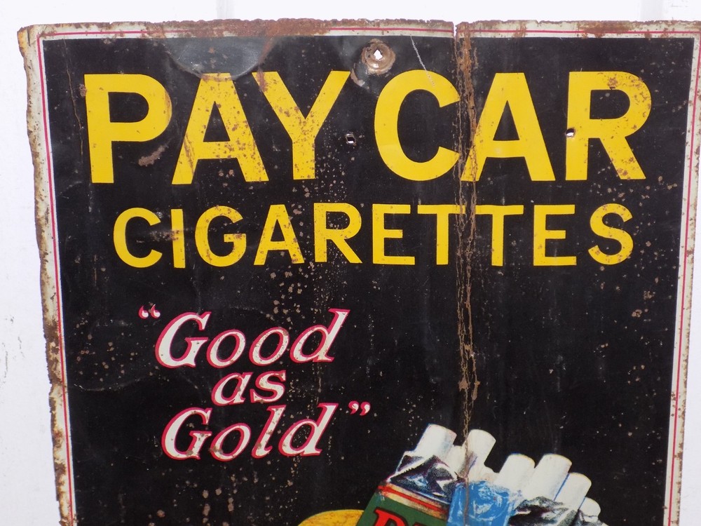 Vintage Pay Car Cigarettes Tin Tacker Sign