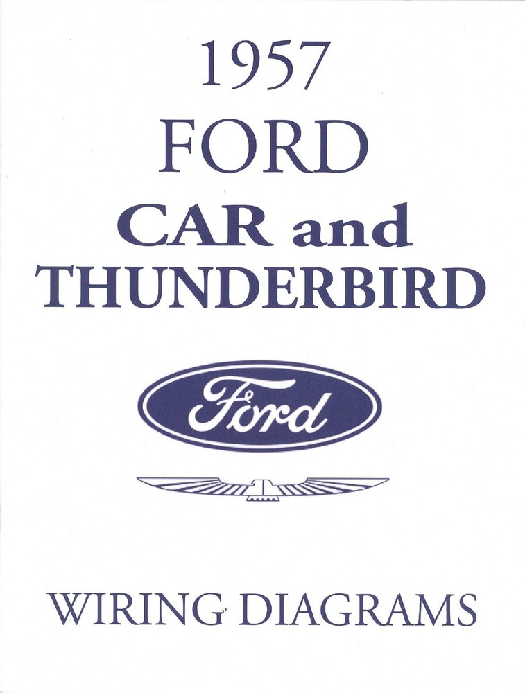 1957 FORD & THUNDERBIRD  WIRING DIAGRAM  MANUAL