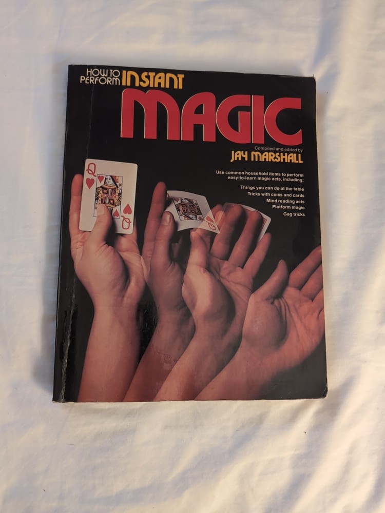 Perform Instant Magic; Marshall, Jay, 1980 - Close-Up Magic - Magic Book
