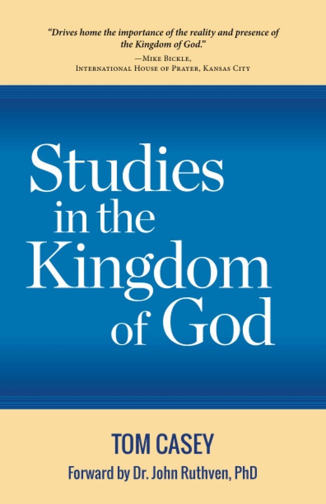 Studies In The Kingdom Of God