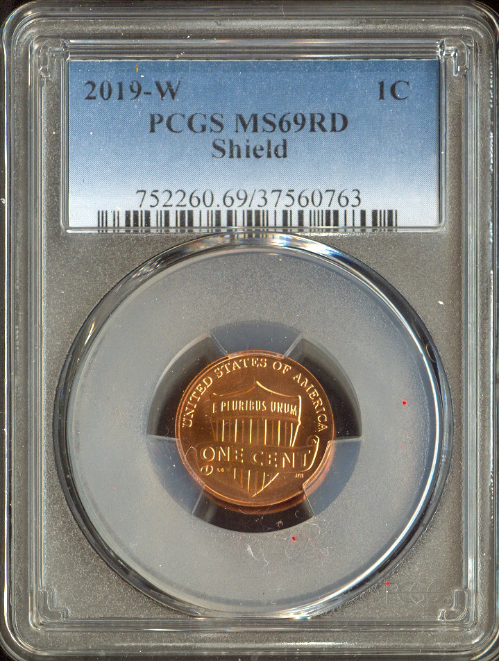 2019-W Lincoln Shield Cent PCGS MS69 RD Quality