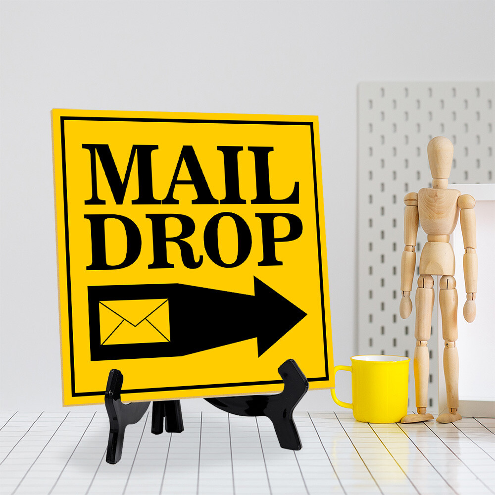Mail Drop 5"x 5" Square Table Sign With Acrylic Easel | Home & Office Decor