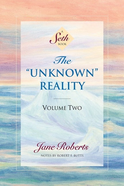 The Unknown Reality Volume Two Paperback