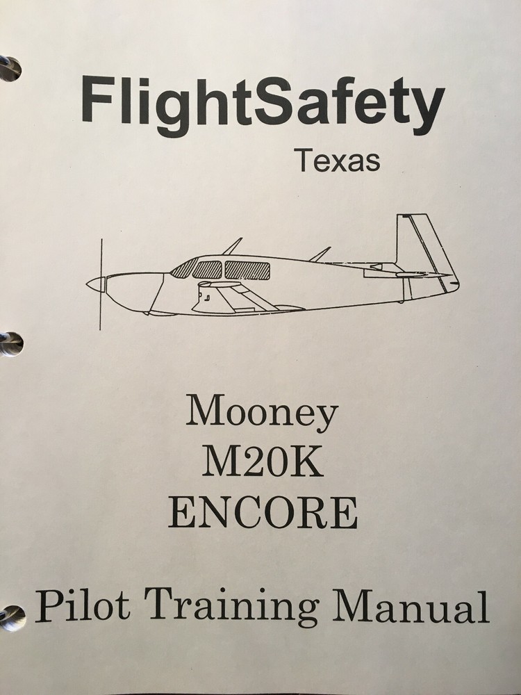 FlightSafety Mooney M20K Encore Pilot Training Manual