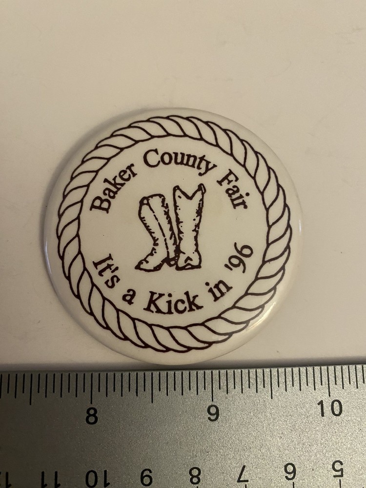 Baker County Fair Oregon ‘96 Pin Back Button P10