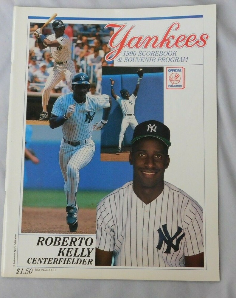 1990 New York Yankees Vs Chicago White Sox Program Roberto Kelly