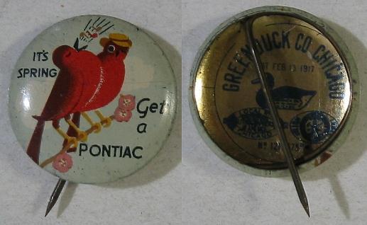1930‘s~Pinback Button~Its Spring Get A Pontiac~Rare
