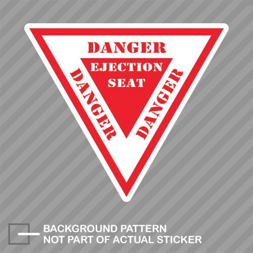 Danger Ejection Seat Sticker Decal Vinyl warning label sign