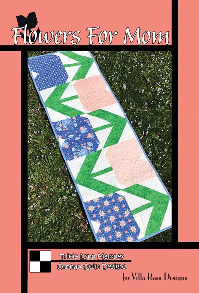 Flowers For Mom Table Runner Quilt Pattern