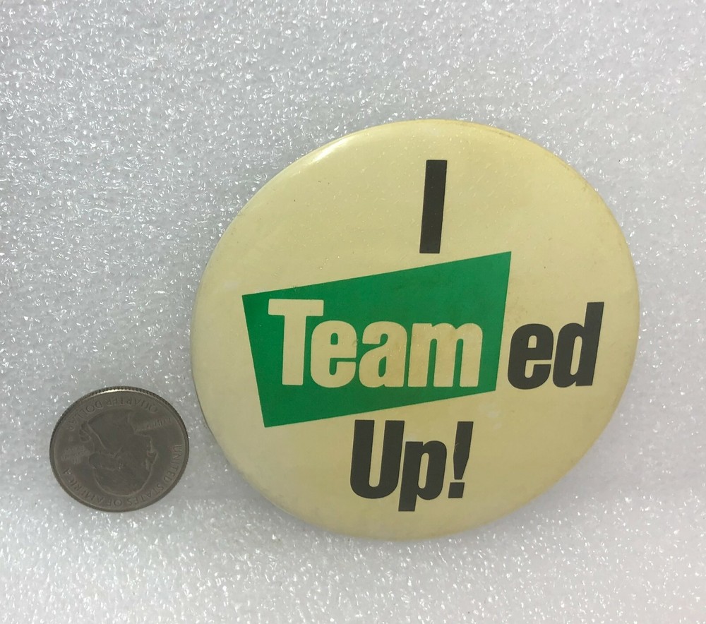 I Teamed Up! Pin