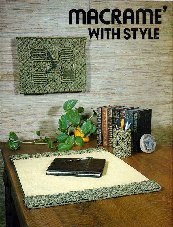 MACRAME Patterns FRAME Chair TABLECLOTH Bath Decor TABLECLOTH Pillows CLOCK Desk