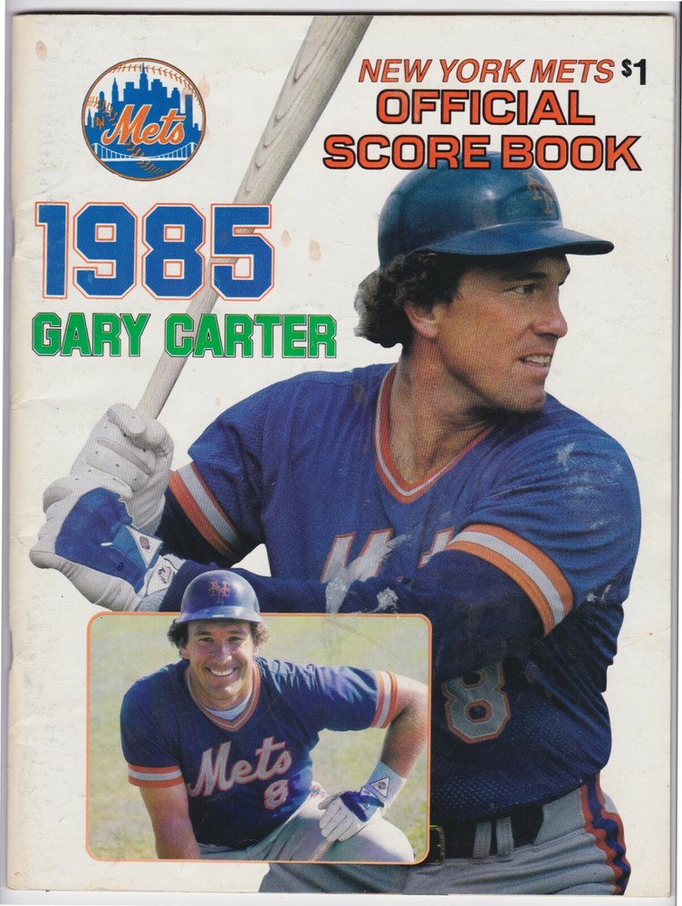 1985 NY METS VS SF GIANTS OFFICIAL PROGRAM & SCORE BOOK GARY CARTER COVER