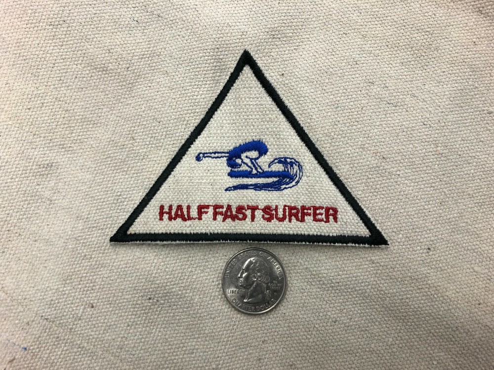 Vintage Half Fast Surfer 1 Patches