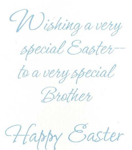 For My Brother at Easter (E12)