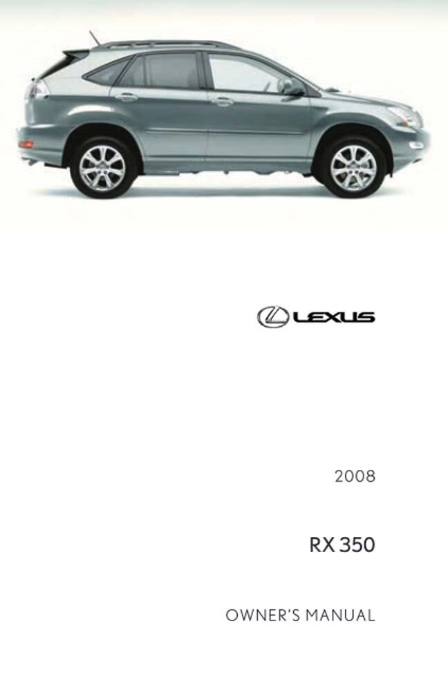 2008 Lexus RX 350 Owners Manual User Guide