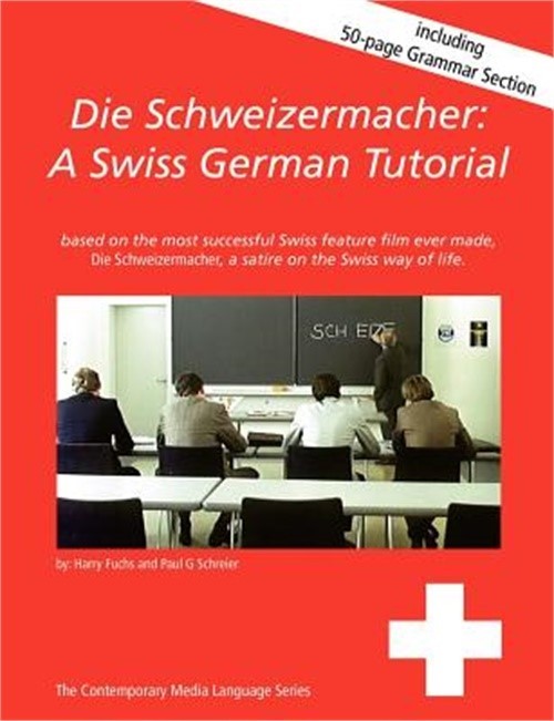 Die Schweizermacher (Paperback or Softback)