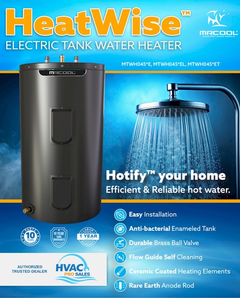 MRCOOL HeatWise 4500W Electric Tank Water Heater 40 Gal 10-Yr Warranty 240V