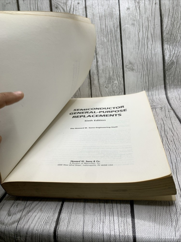 Sam’s Semiconductor General-Purpose Replacements Sixth Edition Book