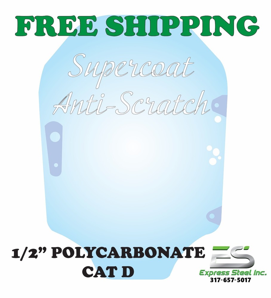 Cat D Cab 1/2" Door Replacement LEXAN POLYCARBONATE Windshield - FREE SHIPPING