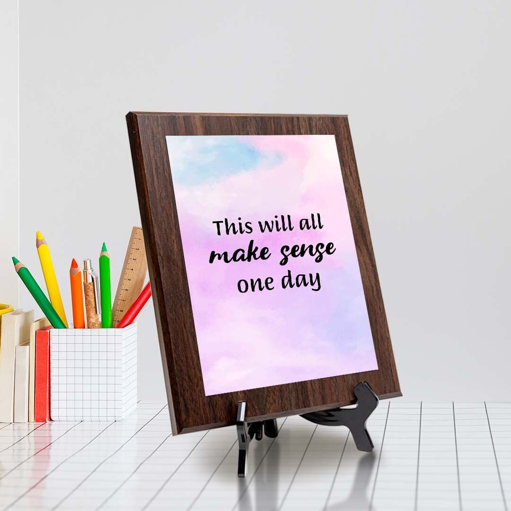 This Will All Make Sense One Day Decorative Wall Plaque (Full Color)