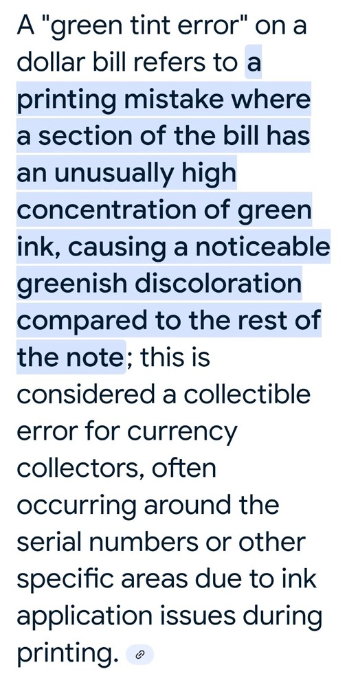 Rare "Green Tint Error" Dollar Bill