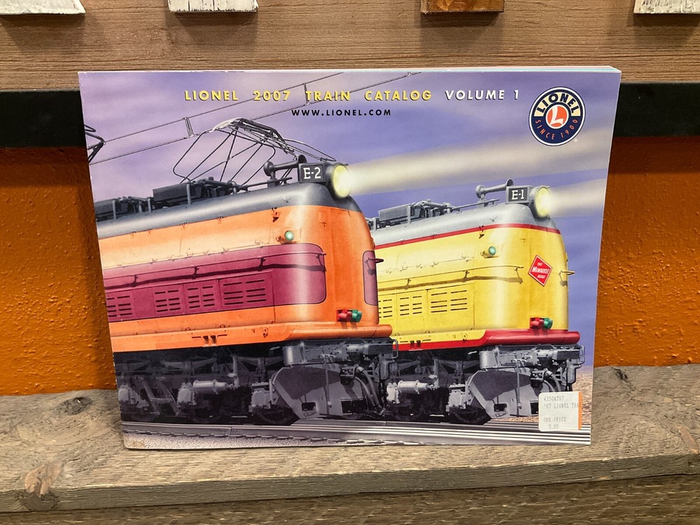 Lionel 2007 Train Catalog Volume 1