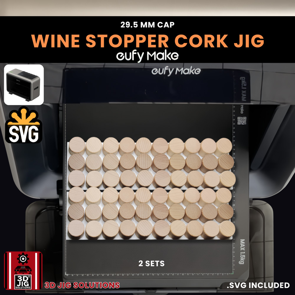 EufyMake E1 UV Printer Jig | Wine Cork & Bottle Stopper Template