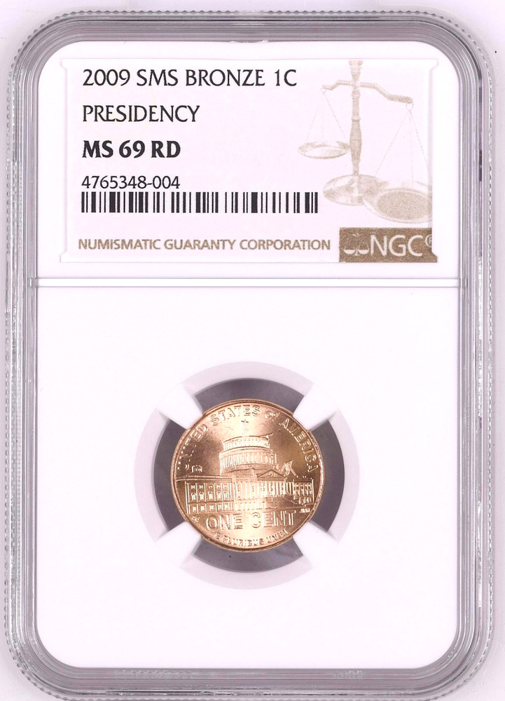 2009 SMS PRESIDENCY LINCOLN CENT NGC MS69RD 348004