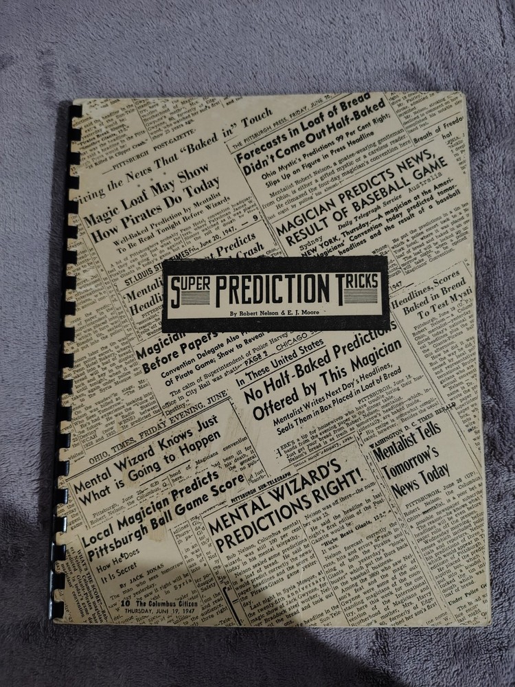 Super Prediction Tricks by Robert A. Nelson & E. J. Moore - Mentalism Magic Book
