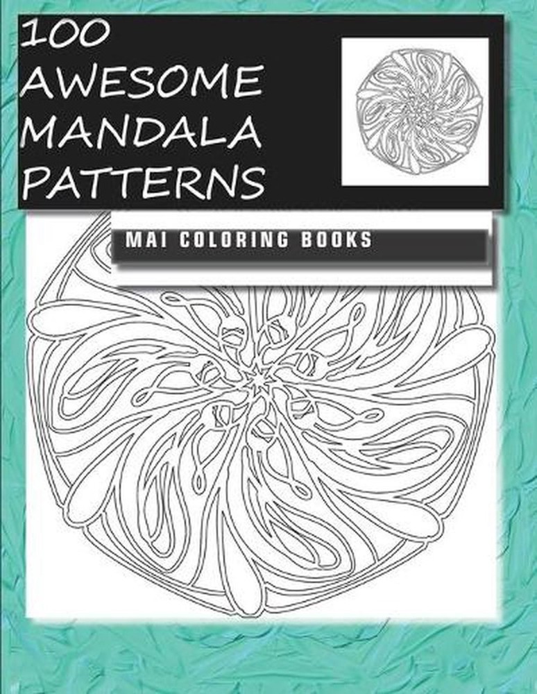100 Awesome Mandala Patterns