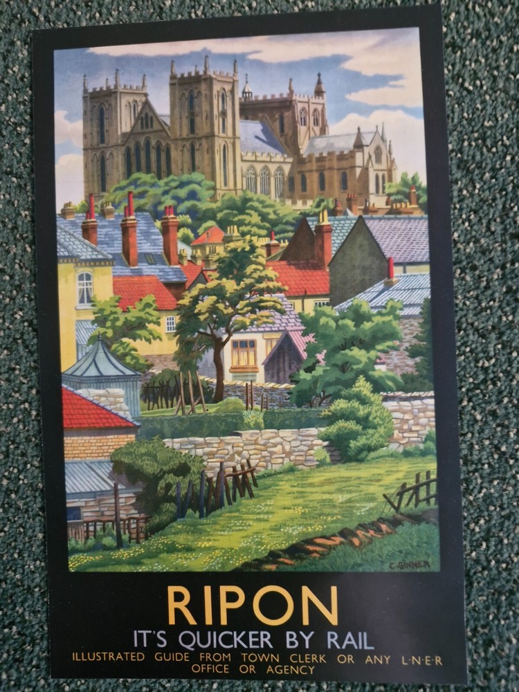 LNER  RIPON  ITS QUICKER BY RAIL  poster