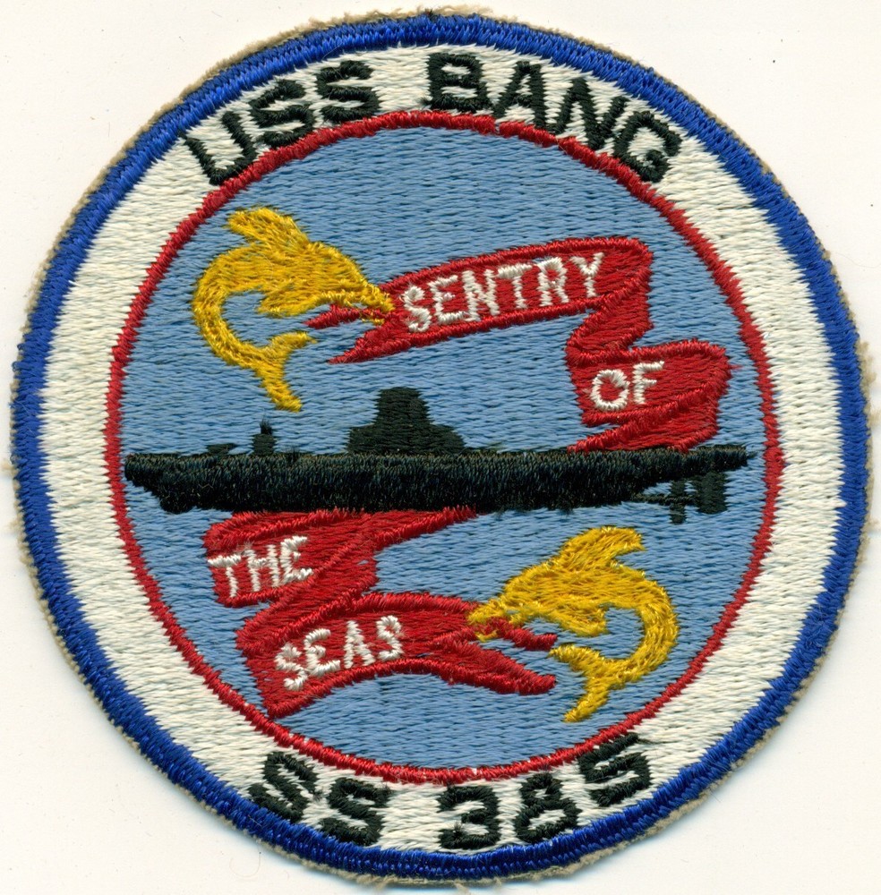 USN USS BANG SS-385 SUBMARINE PATCH