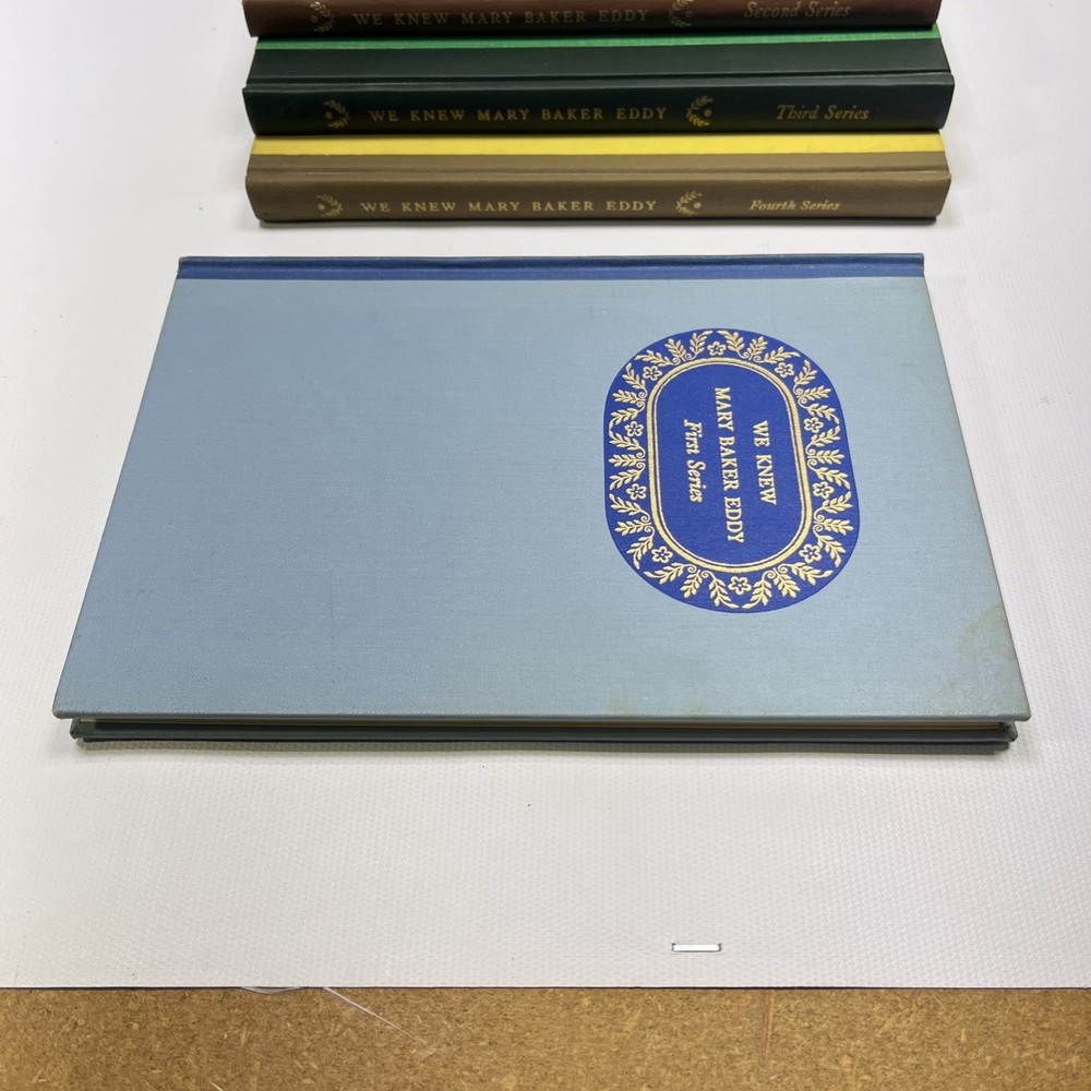 We Knew Mary Baker Eddy - First, Second, Third & Fourth Series HARDBACK