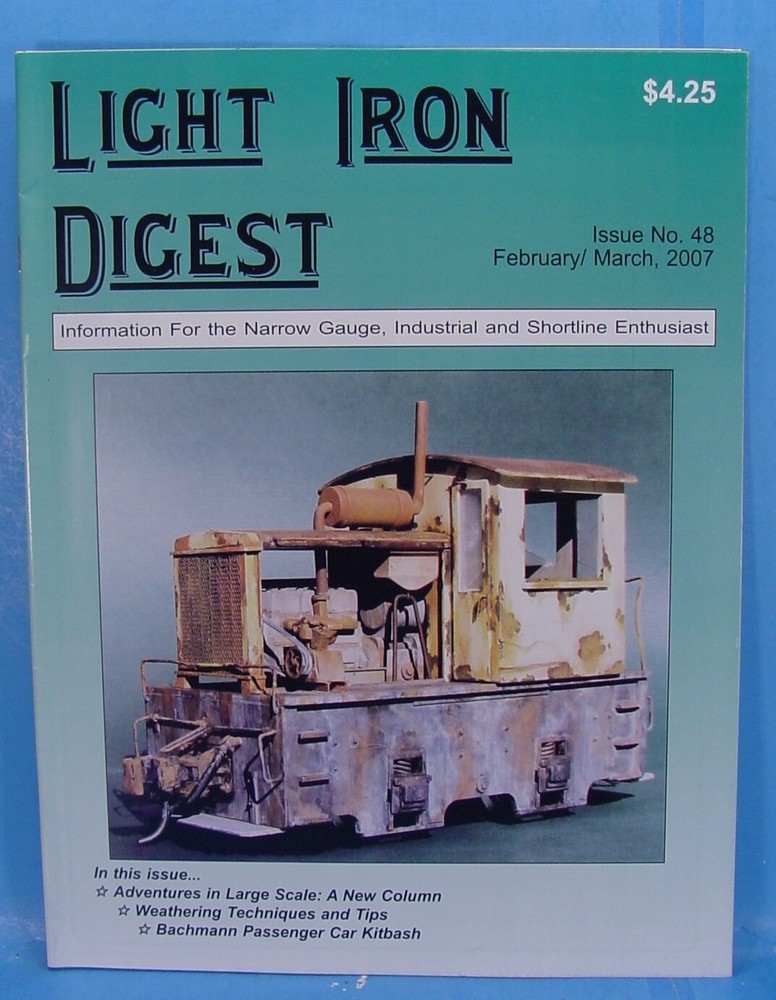 LIGHT IRON DIGEST MAGAZINE ISSUE #48 FEBRUARY/MARCH 2007 TOC PICTURED