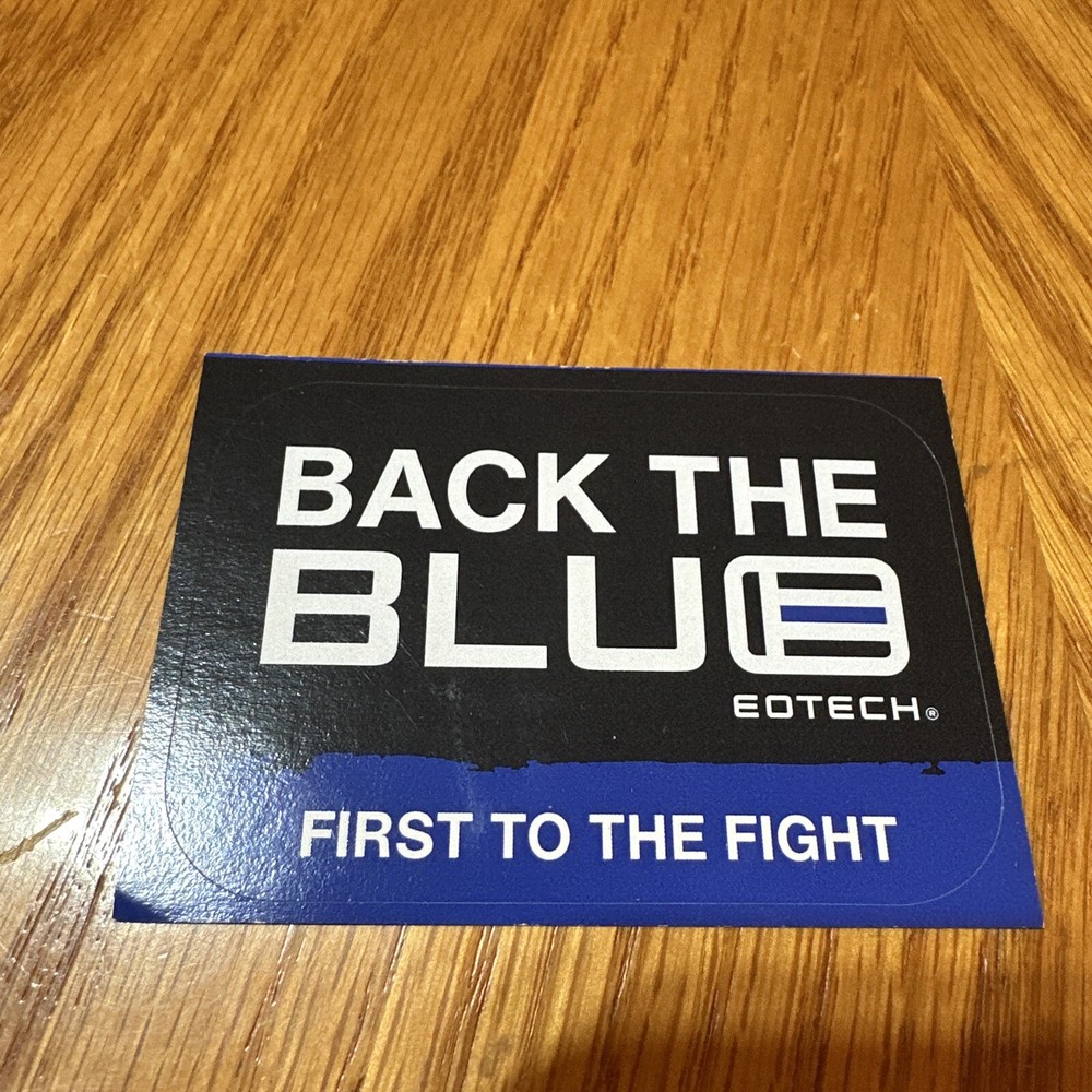 EOTech Back The Blue First To Fight Sticker