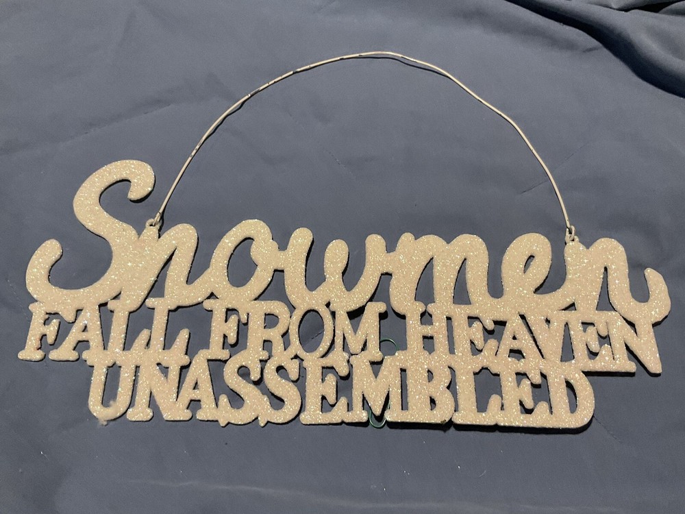 Snowmen Fall From Heaven Unassembled Sign