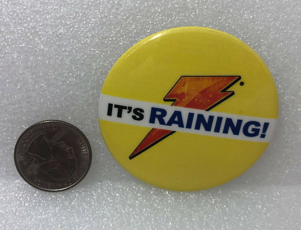 Gatorade It's Raining Advertising Pin
