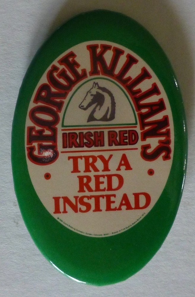VINTAGE - GEORGE KILLIAN'S - IRISH RED - TRY RED INSTEAD - PIN