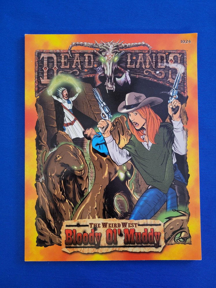 Bloody Ol' Muddy - Deadlands (1024)