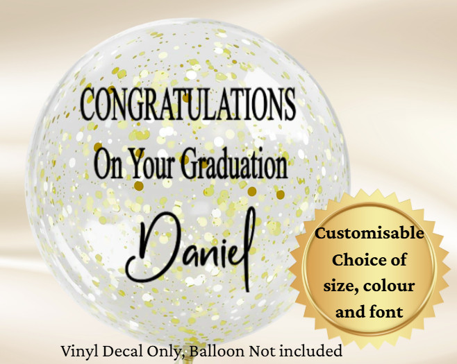 Personalised Graduation vinyl decal sticker, balloon transfer