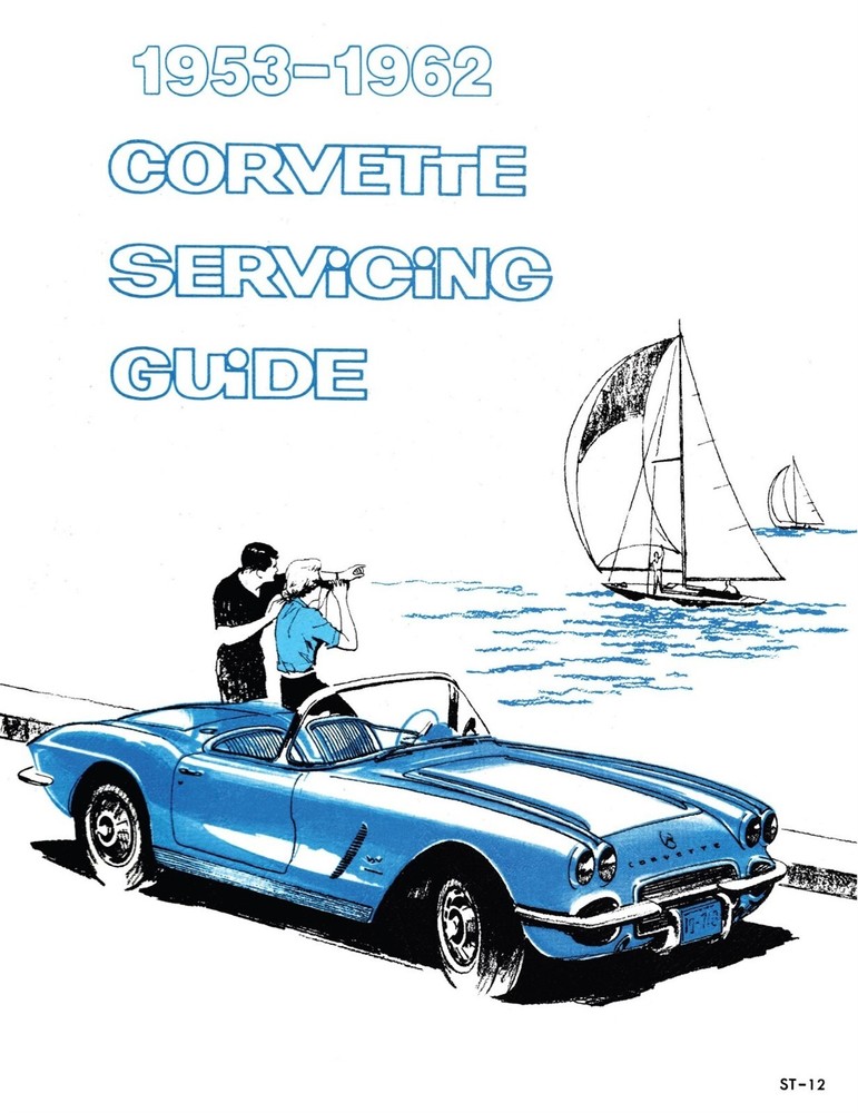 1953-1962 Chevrolet Corvette Servicing Guide