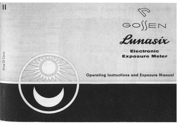 Gossen Lunasix Exposure Meter Instruction Manual Reprint