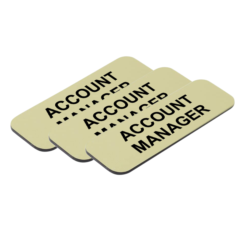 Account Manager 1 x 3" Name Tag/Badge, (3 Pack)