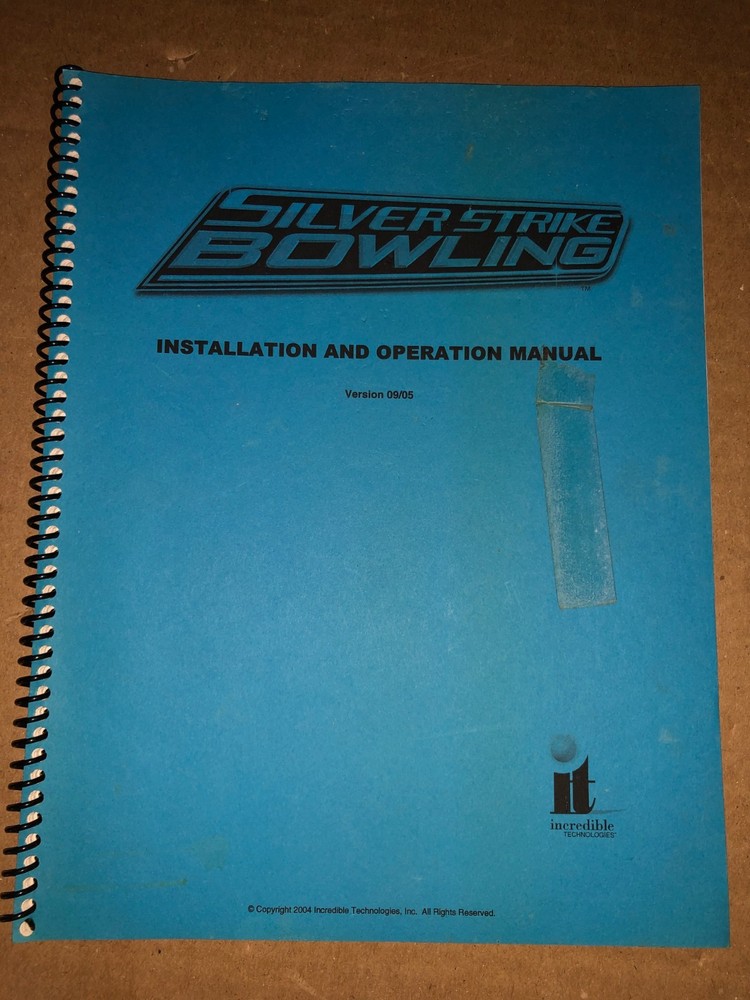 INCREDIBLE TECHNOLOGIES SILVER STRIKE ARCADE MANUAL ORIGINAL