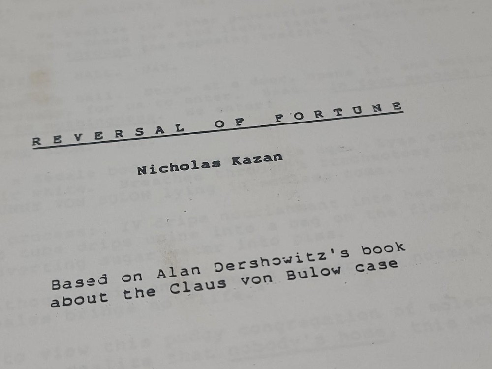 Reversal of Fortune Final Revised Draft 1989 Screenplay Script by Nicholas Kazan