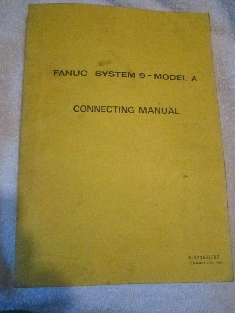Factory Fanuc System 9 Model A Connecting Manual BOOK