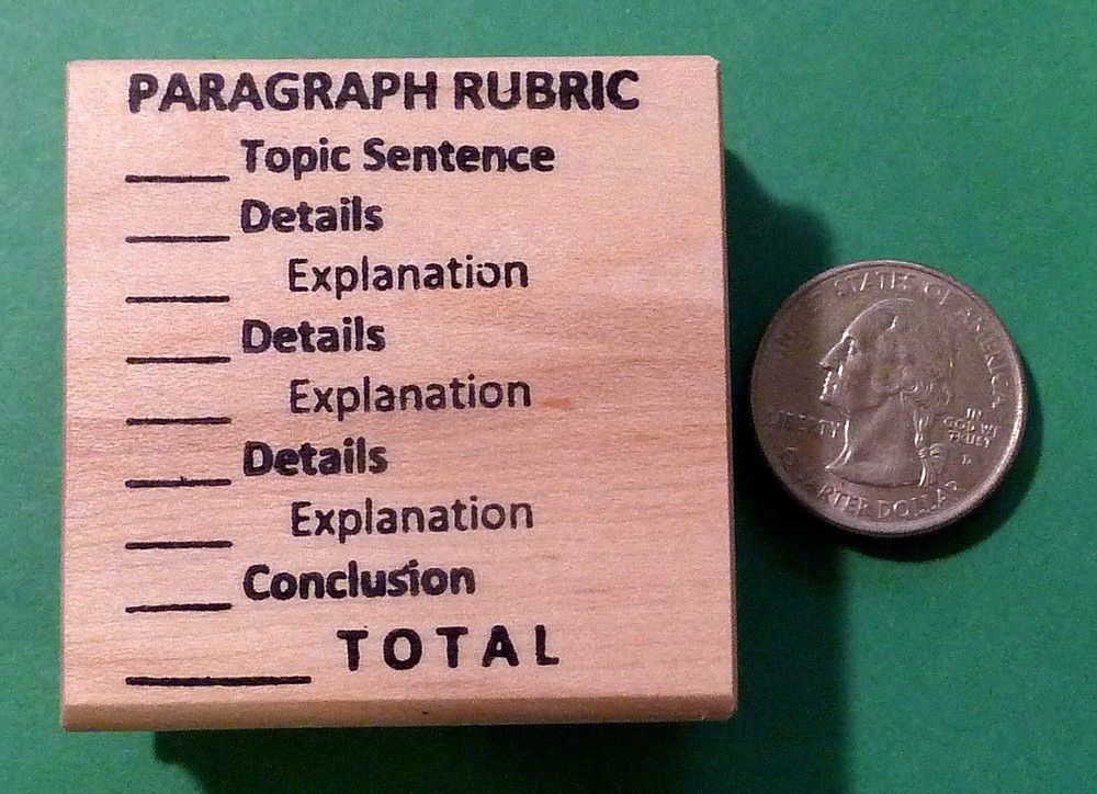 PARAGRAPH RUBRIC - Teacher's Writing/Composition Rubber Stamp, wood mounted