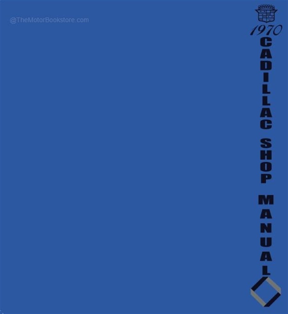 1970 Cadillac Shop Manual